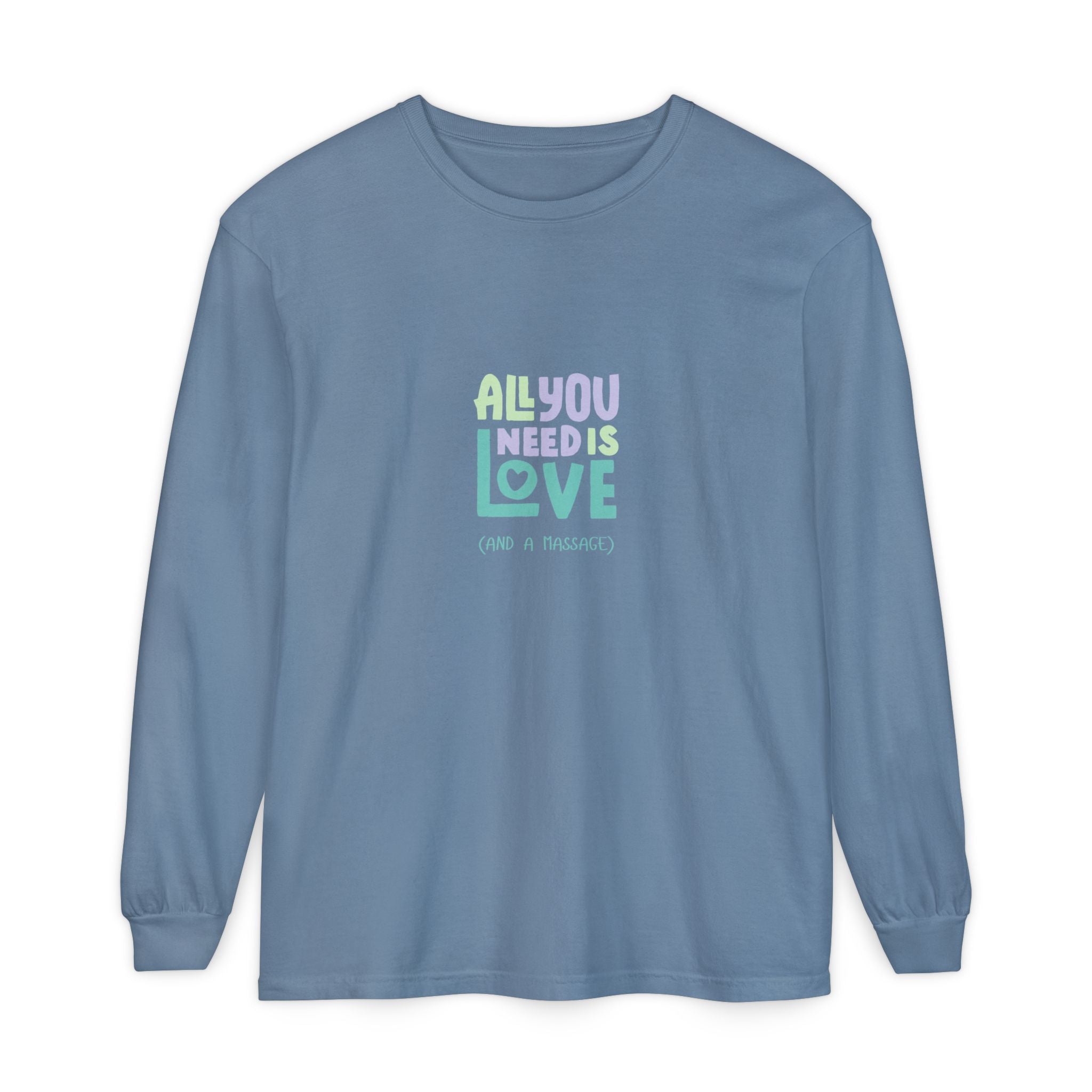 All You Need Is Love Long Sleeve Tee