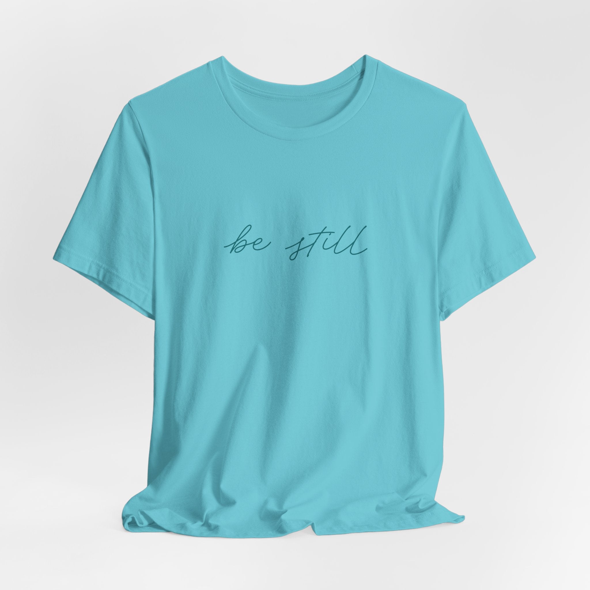 be still Short Sleeve Tee