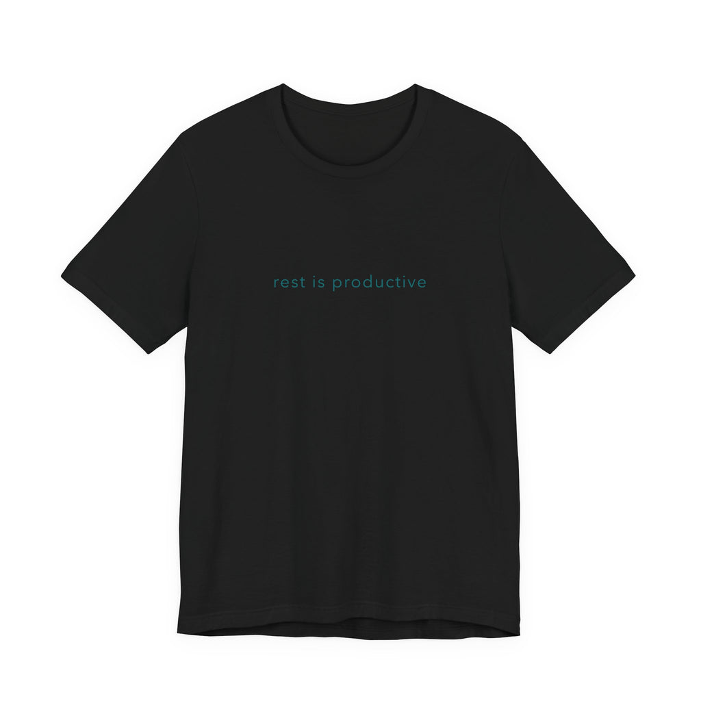 rest is productive Short Sleeve Tee